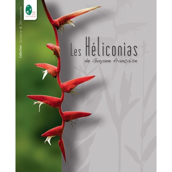 livre botanic : Les Héliconias de Guyane française